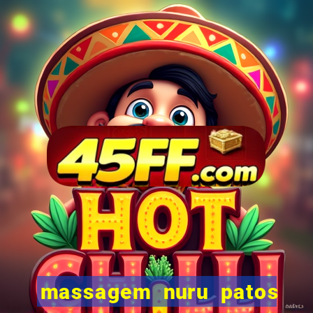 massagem nuru patos de minas